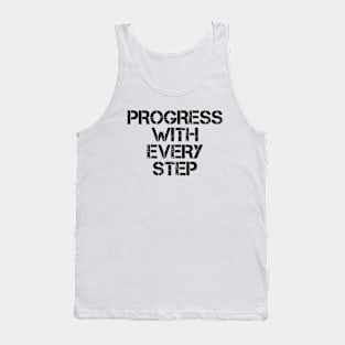 Progress With Every Step Tank Top